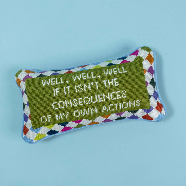 Well, Well, Well... Needlepoint Pillow by Furbish