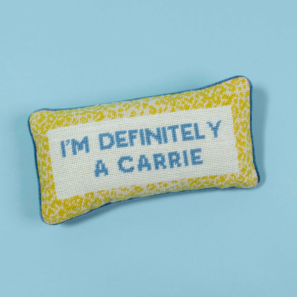 Definitely a Carrie Needlepoint Pillow