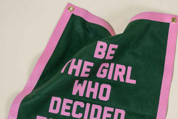 Be the Girl Champion Banner
